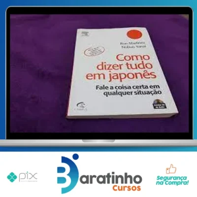 Como Dizer Tudo em Japonês - Ron Martinez e Nobuo Yanai
