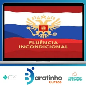 Curso de Russo Fluência Incondicional - Thiago Melo