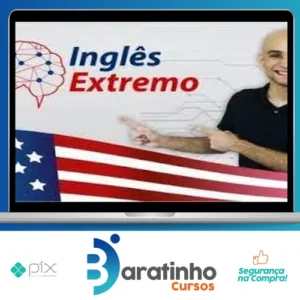 Inglês Extremo: Curso Completo do Zero à Fluência - Paulo Botelho