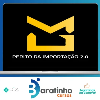 Perito da Importação 2.0 - Mayke Garbo
