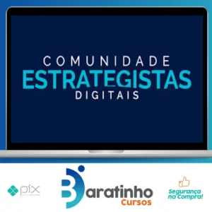 Comunidade Estrategistas Digitais - Rodrigo Vinhas