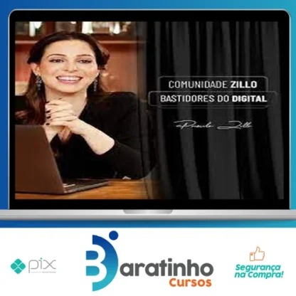 Comunidade Zillo: Bastidores do Digital - Priscila Zillo