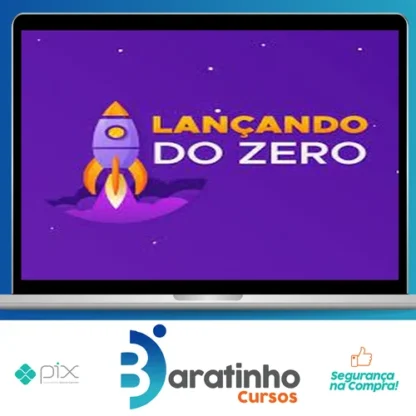 Lançando do Zero LDZ - Jaozin