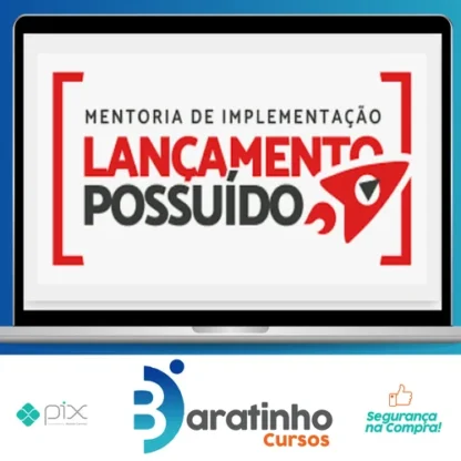 Mentoria Lançamento Possuído - José Vinagre e Bruno Gimenes