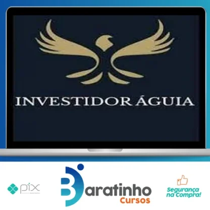 Investidor Aguia - Eduardo Cavalcante