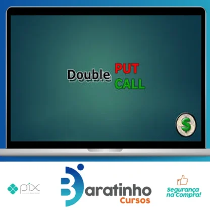 Metodo Double Put Double Call - Clube do Pai Rico