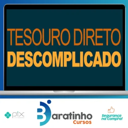 Tesouro Direto Descomplicado - Rafael Seabra