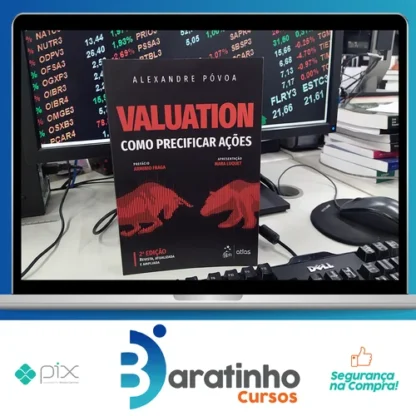 Valuation: Como Precificar Ações - Alexandre Póvoa