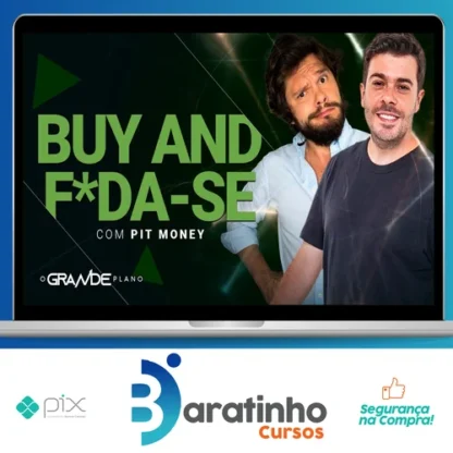 Buy And Fod*-Se - Pit Money