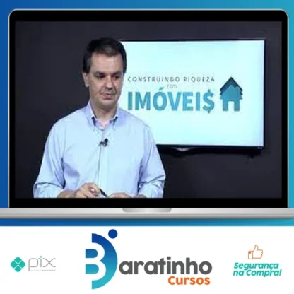 Construindo Riqueza Com Imóveis - Empiricus