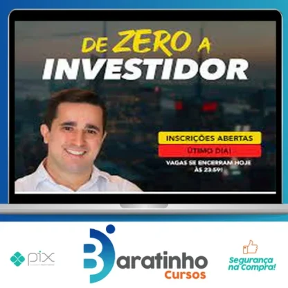 De Zero a Investidor - Daniel Carraretto