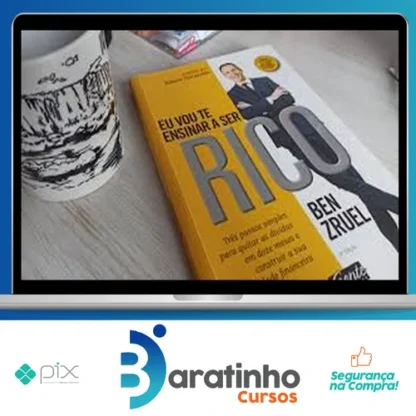 Eu Vou Te Ensinar A Ser Rico - Ben Zruel
