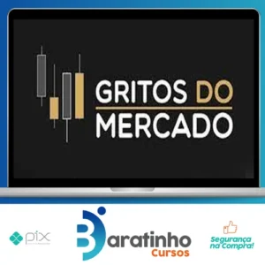 Gritos do Mercado - Gustavo Cuencas (Canal de Alta)