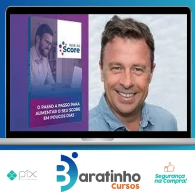 Guia do Score Aumente Seu Score Em 7 Dias + Bônus - João Almeida