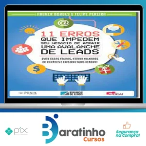 11 Erros que Impedem seu Negócio de Atrair uma Avalanche de Leads - Fagner Borges e Felipe Pereira