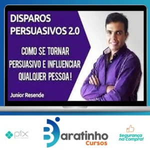 Disparos Persuasivos - Junior Resende