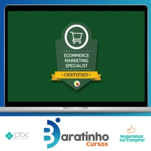 E-Commerce Marketing Mastery - Digital Marketer [INGLÊS]
