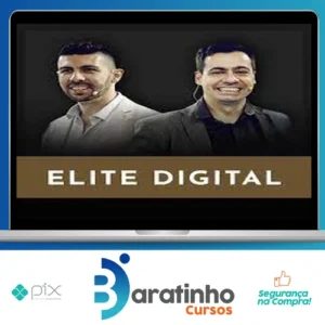 Elite Digital - JulianoTorriani e André Cia