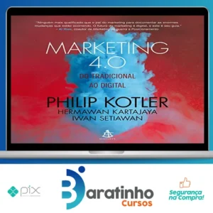 Marketing 4.0 - Philip Kotler, Hermawan Kartajaya e Iwan Setiawan