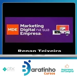 Marketing Digital Na Sua Empresa - Renan Teixeira