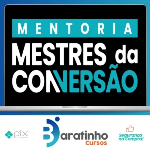 Mentoria Mestres da Conversão - André Cia e Juliano Torriani