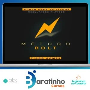 Método Bolt - Tiago Gomes