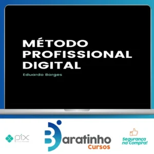 Método Profissional Digital - Eduardo Borges