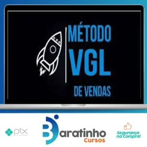Método VGL de Vendas - Tiago Fonseca