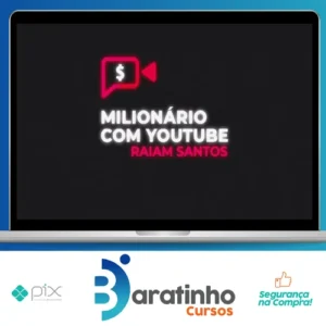 Milionário Com Youtube - Raiam Santos