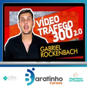 Vídeo Tráfego 300 - Gabriel Rockenbach
