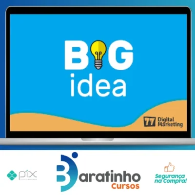 BIG IDEA - André Cia e Juliano Torriani