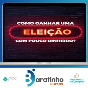 Como Ganhar Uma Eleição Com Pouco Dinheiro - Lucas Pimenta