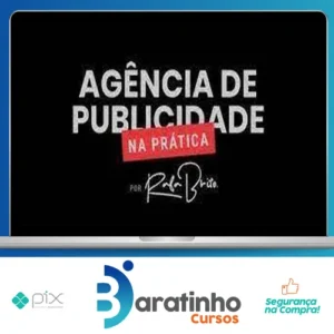 Curso Agência de Publicidade na Prática - Rafa Brito