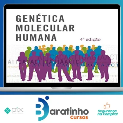 Genética Molecular Humana - Tom Strachan e Andrew Read