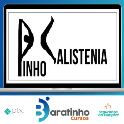 Curso de Calistenia - Pinho Júnior