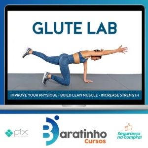Glute Lab: The Art and Science - Bret Contreras [INGLÊS]