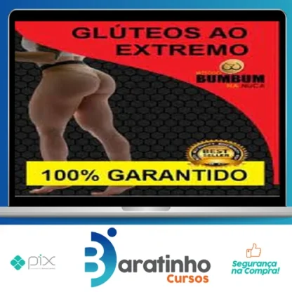Método Bumbum Na Nuca 2.0 - Glúteos ao Extremo