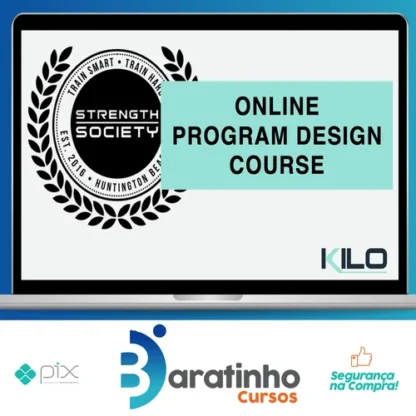 Program Design: KILO Strength Society [INGLÊS]