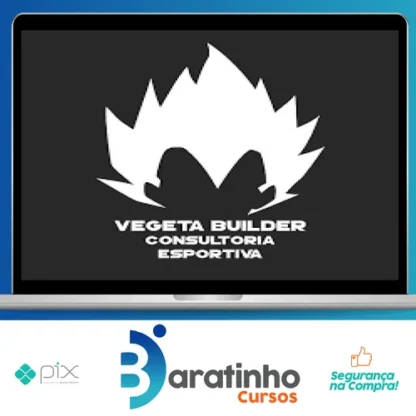 Vegeta Builder: Receitas Anabolicas - Jonas Júnior