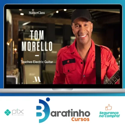 MasterClass Teaches Electric Guitar - Tom Morello [INGLÊS]