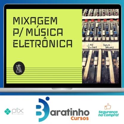 Mixagem para Música Eletrônica - André Salata