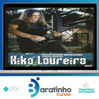 Rock Fusion Brasileiro Tecnica Criativa (Guitarra) - Kiko Loureiro