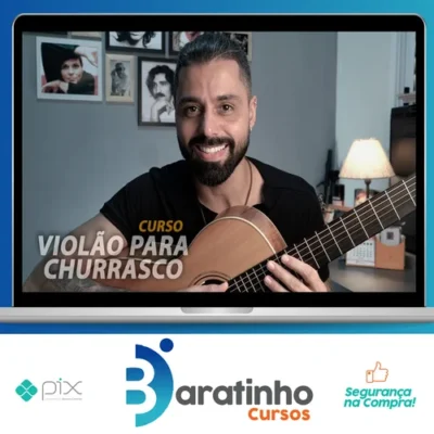 Violão Para Churrasco (Nível Zero ao Avançado) - Aprendendo Com o Tio