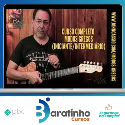 Curso Completo de Modos Gregos para Guitarra - John Cassio