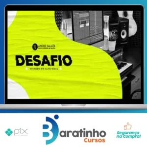Desafio Mixando em Alto Nível - André Salata