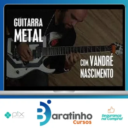 GuitarPedia: Metal - Vandré Nascimento