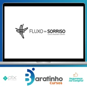 Fluxo do Sorriso 2.0 - Carlos Alexandre