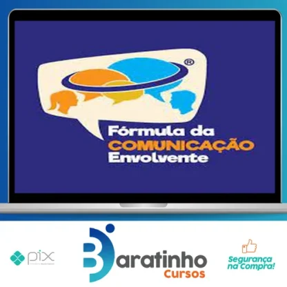 Fórmula da Comunicação Envolvente - Marcio Seixas