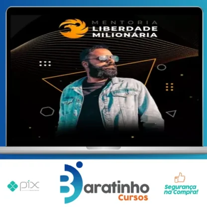 Mentoria Liberdade Milionária - Higor Neves