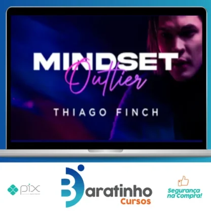Mindset Outlier - Thiago Finch